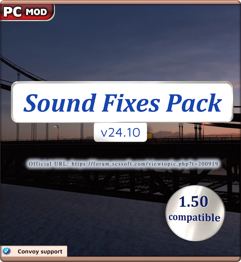 ATS SOUND FIXES PACK V24.10 FOR 1.50