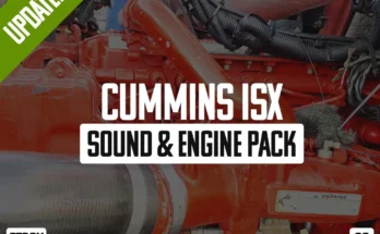 CUMMINS ISX15 SOUND & ENGINE PACK V1.2 1.49