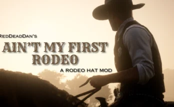 Ain't My First Rodeo- A Rodeo Hat Mod V1.0