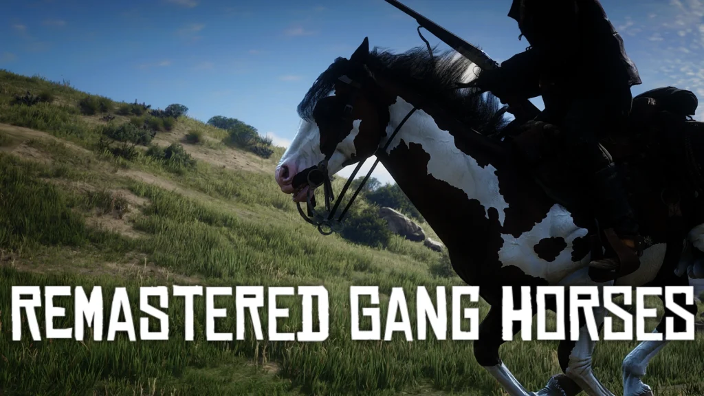Remastered Gang Horses V1.32