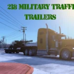 ATS MILITARY TRAILER CARGO & TRAFFIC PACK V1.1