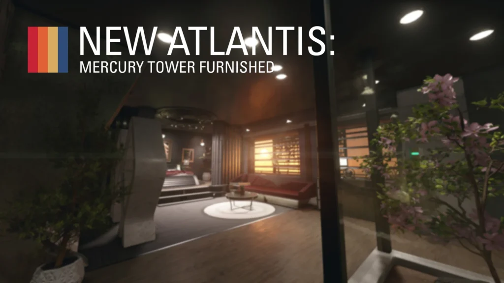 New Atlantis - Mercury Penthouse Furnished REMADE V1.01