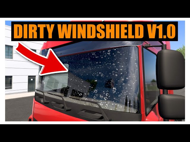 DIRTY WINDSHIELD v1.0 ETS2 1.50.x