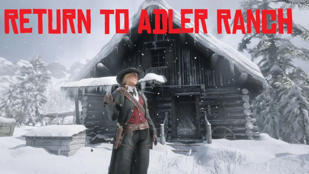 Return to Adler Ranch V1.0