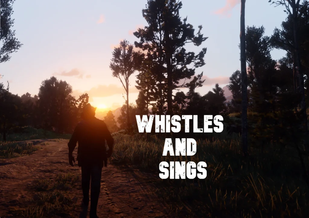 Whistles and Sings