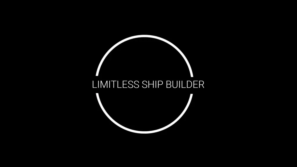 Limitless Ship Builder