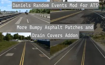 More Bumpy Asphalt Patches and Drain Covers Addon v1.0