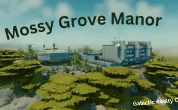 Mossy Grove Manor V1.0