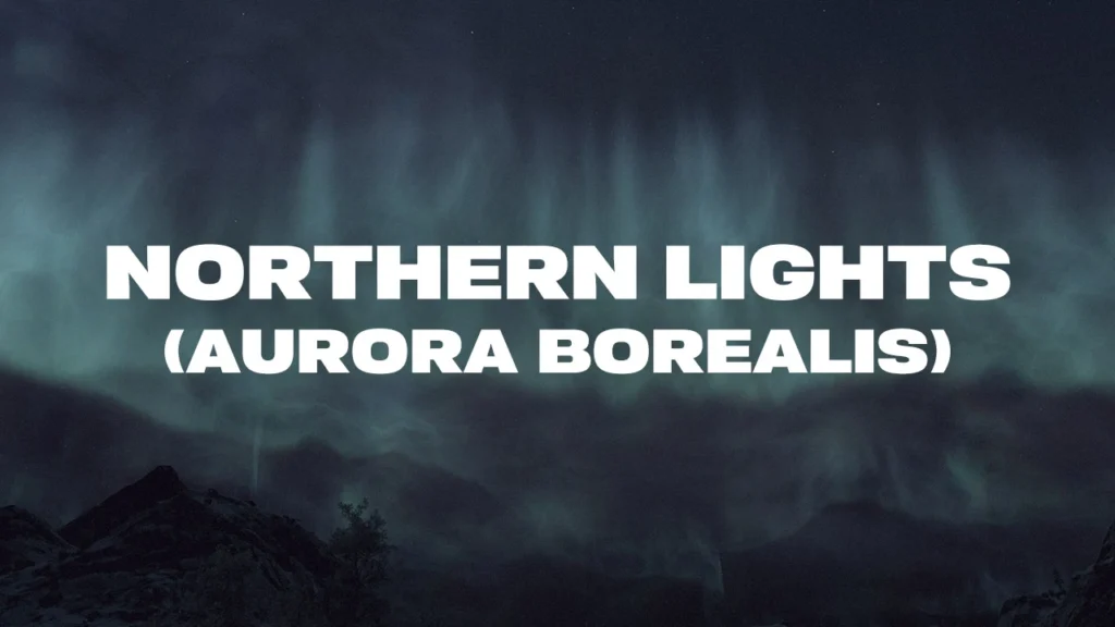 Northern Lights - Aurora Borealis V1.0