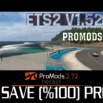 Promods 2.72 FULL Save 100% ETS2 1.52