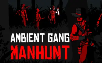 Ambient Gang - Manhunt V0.1