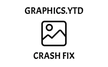 Graphics.ytd Crash Fix V1.0