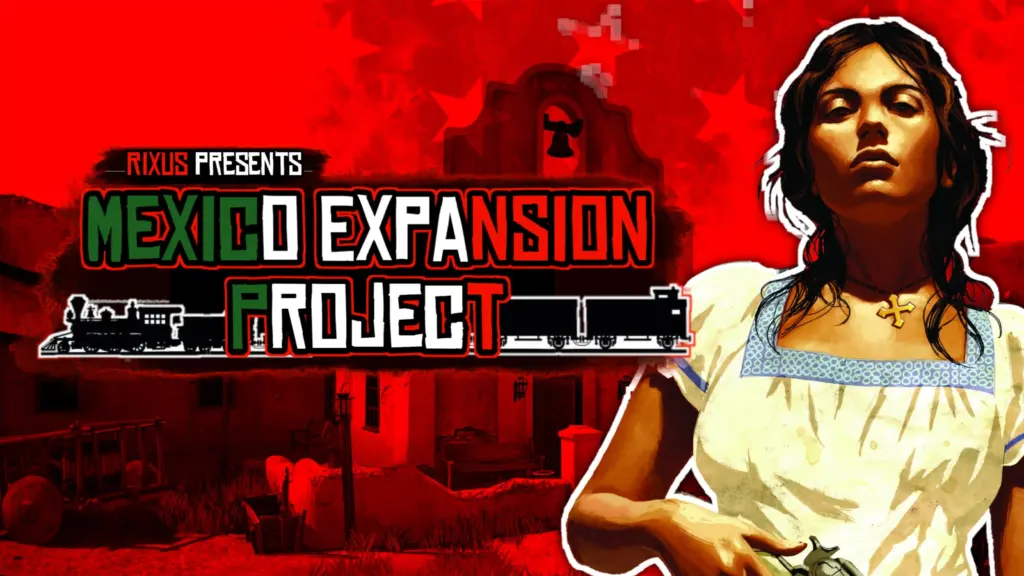 Mexico Expansion Project - A Update for the Mexico Mod V2.0