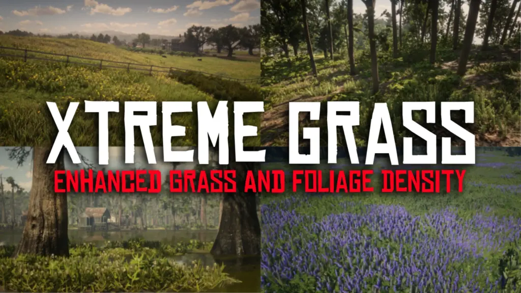 Xtreme Grass - Enhanced Grass and Foliage Density V1.0