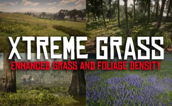 Xtreme Grass - Enhanced Grass and Foliage Density V1.0