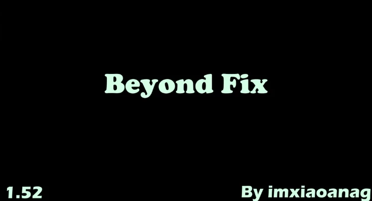 Beyond Fix v1.52-2.0Re