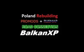 BXP Poland Rebuilding & ProMods & RusMap Road Connection 152.0