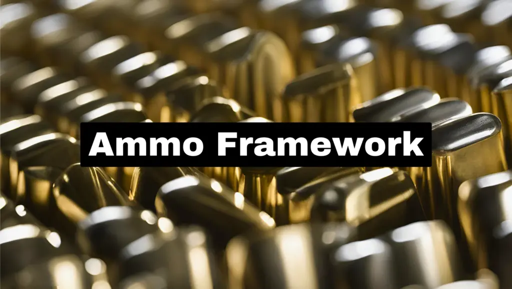 Ammo Framework V1.05