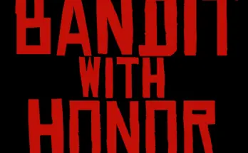 Bandit with Honor V1.0