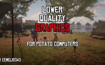 Lower Quality Graphics V1.0