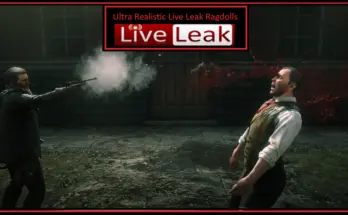 Ultra Realistic Live Leak Ragdolls V1.0