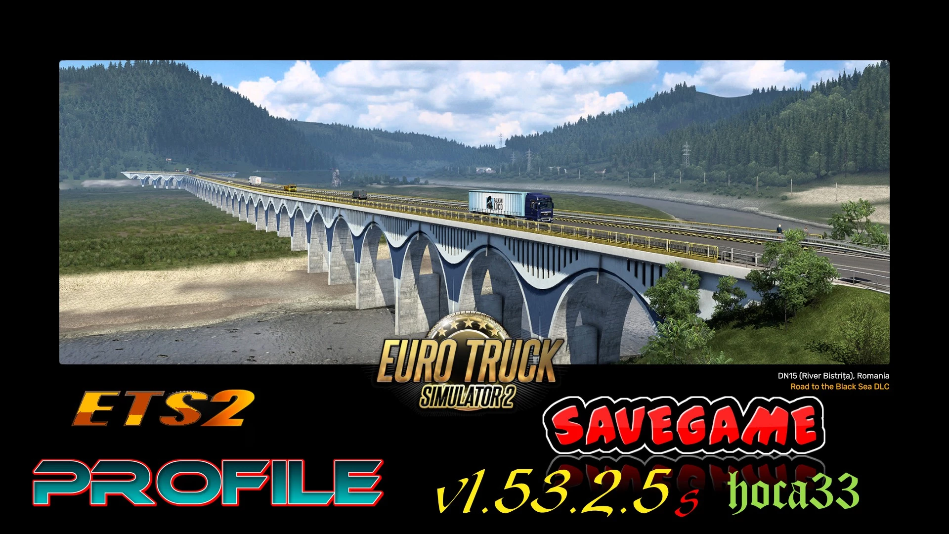 ETS2 Save Game (Profile) v1.53.2.5s