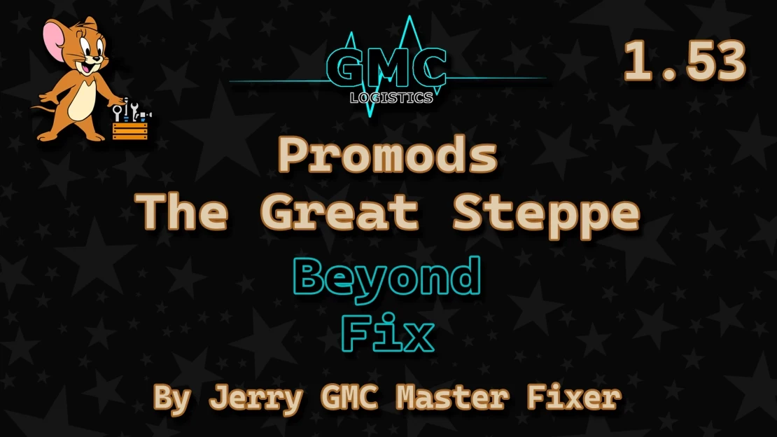 ProMods The Great Steppe Beyond Fix v1.0 1.53