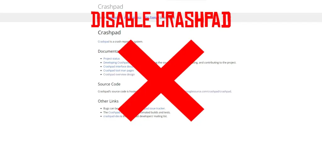 Disable Crashpad Crash Reporting V1.0