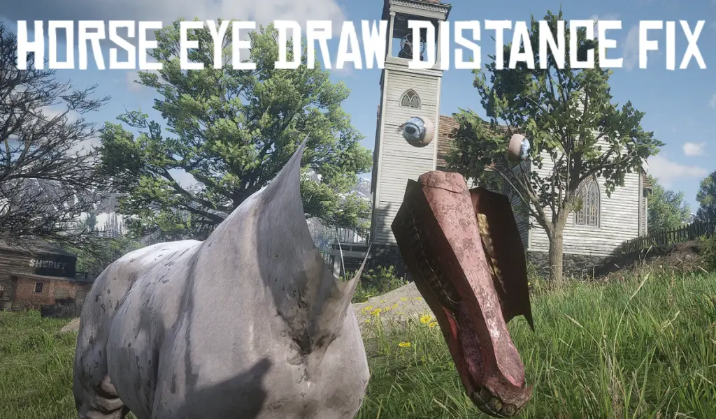 Horse Eye Draw Distance Fix