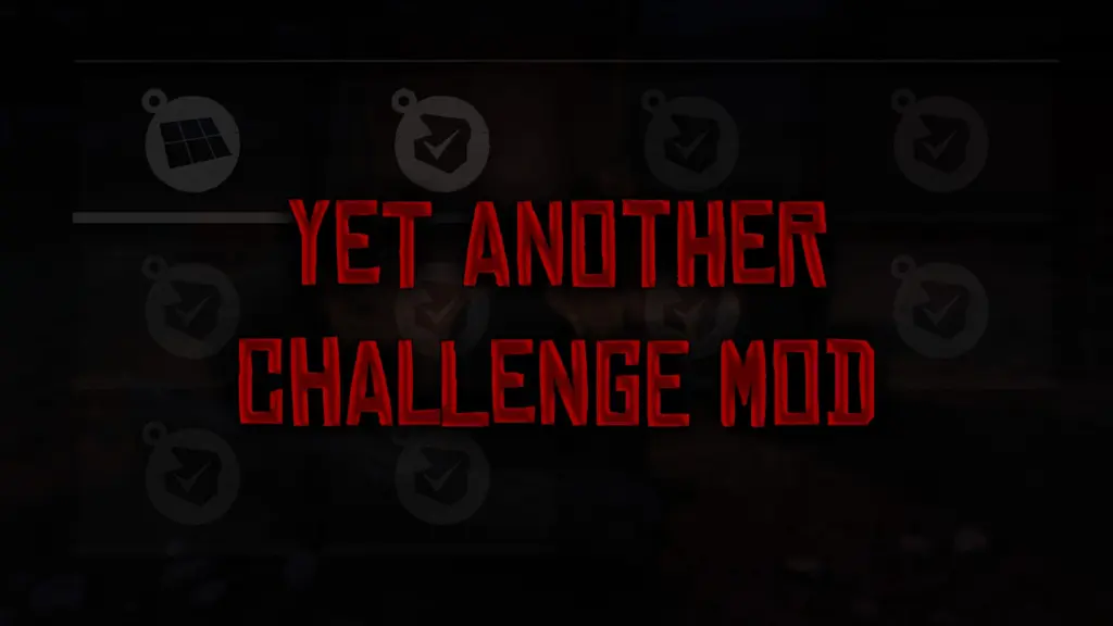 Yet Another Challenge Mod