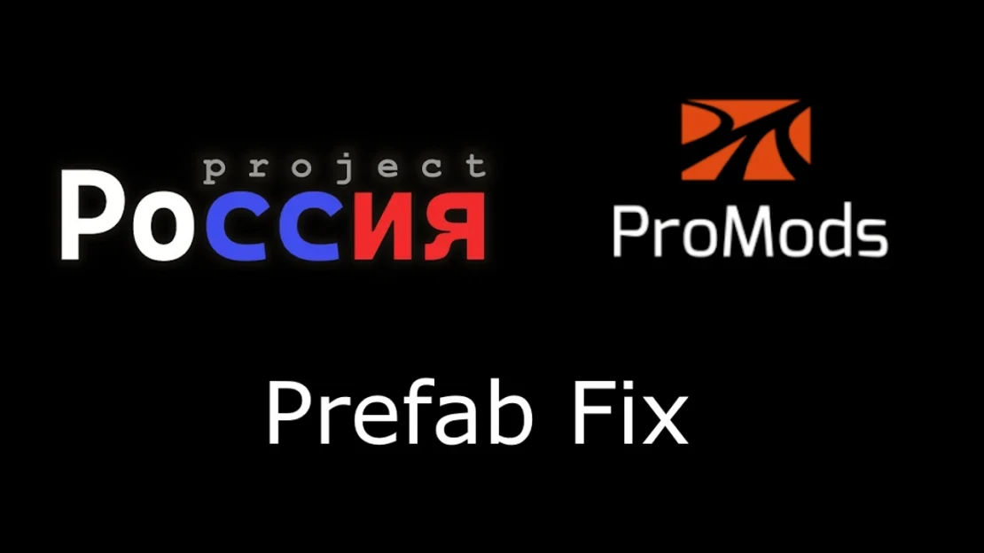 Project Russia Promods Fix v1.0