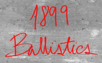1899 Ballistics V1.0