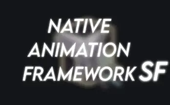 Native Animation Framework SF (NAFSF) V1.2.3