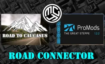 Road to Caucasus + ProMods The Great Steppe Road Connector v1.0