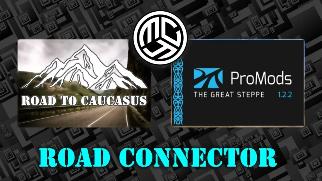 Road to Caucasus + ProMods The Great Steppe Road Connector v1.0