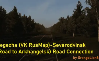 Segezha (VK RusMap) Severodvinsk (Road to Arkhangelsk) Road Connection v1.0 1.53