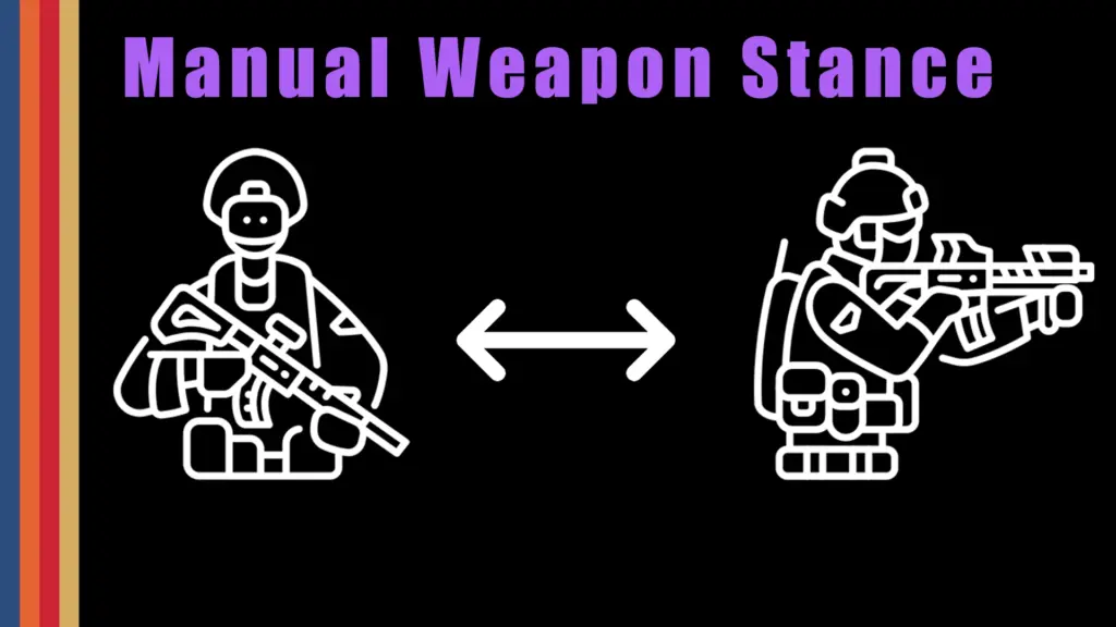Manual Weapon Stance V1.0
