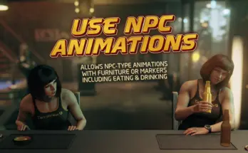 Use NPC Animations - Eating drinking and more V1.0