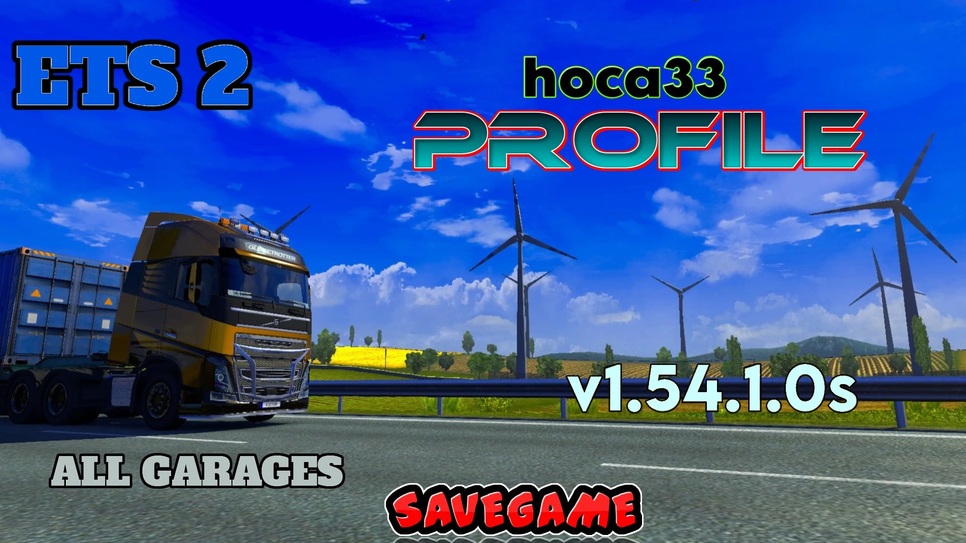 ETS2 Save-Profile All Map DLCs Required v1.54.1.0s