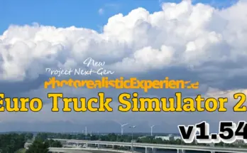 Project Next New Gen Graphics Mod ETS2 1.54