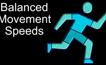 Balanced Movement Speeds