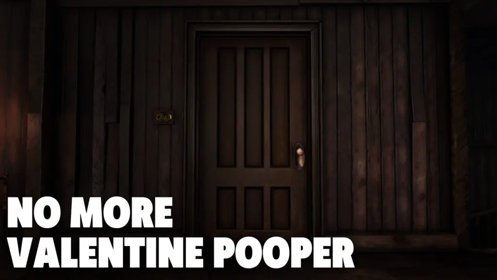 No More Valentine Hotel Pooper V1.0