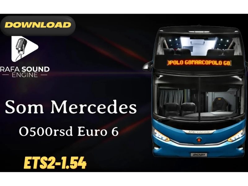 MERCEDES O500RSD EURO 6 SOUND EURO 6 ETS2 1.54