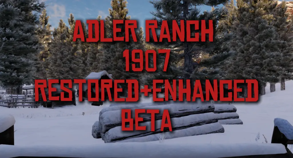 Adler Ranch 1907 Restored-Enhanced (BETA)