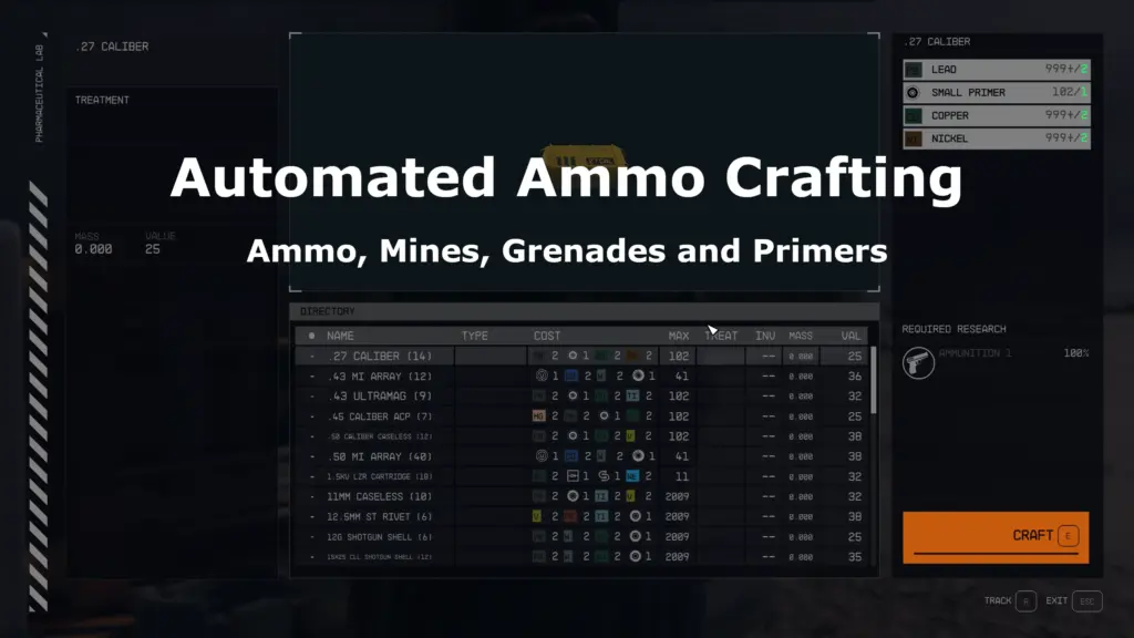 Automated Ammo Grenades and Mine Crafting V1.0