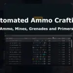 Automated Ammo Grenades and Mine Crafting V1.0
