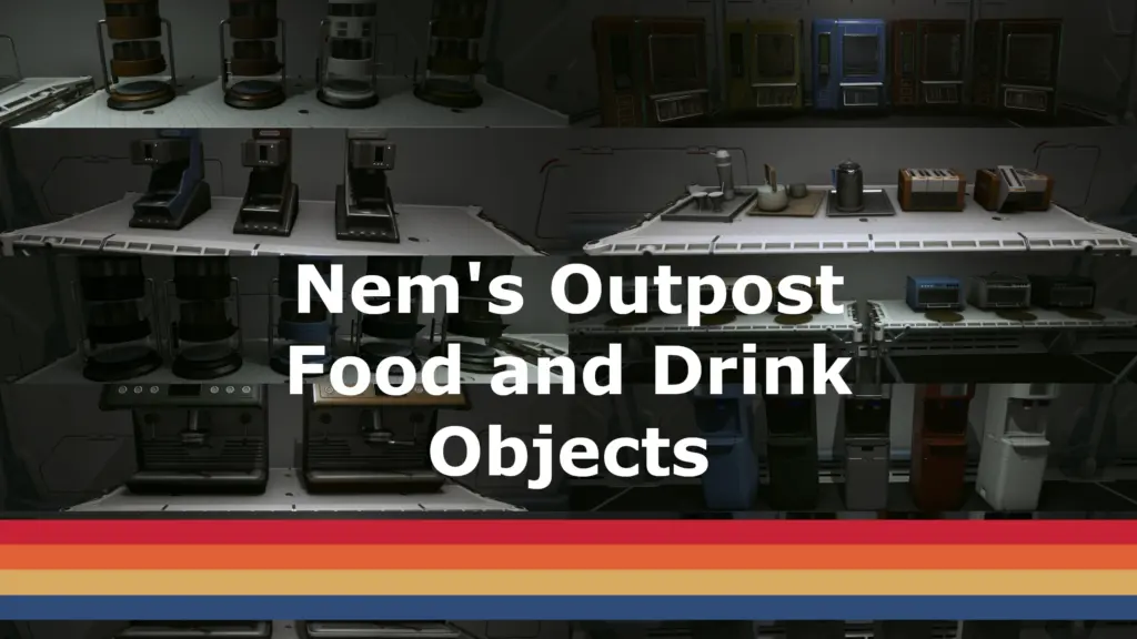 Nem's Outpost Food and Drink Objects