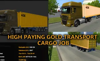 High Paying Gold Transport Job for ETS2 v1.0
