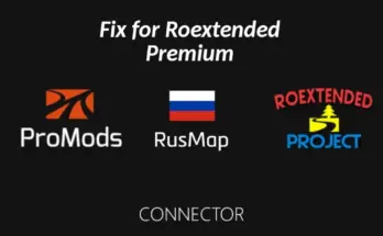 Fix for Roextended Premium | ProMods RusMap Roextended Connector (ProMods priority version) v1.1 1.54