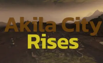 Akila City Rises